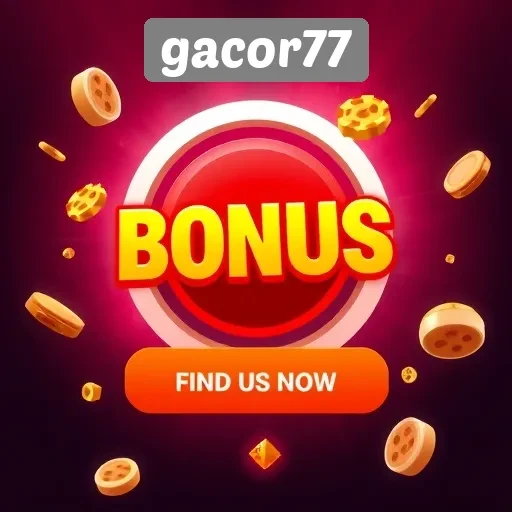 Bonus dan Promosi Menarik di Gacor77 untuk Pemain